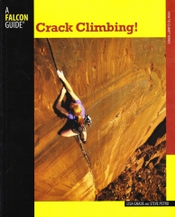 Falcon Guide - Crack Climbing - von Lisa Gnade und Steve Petro